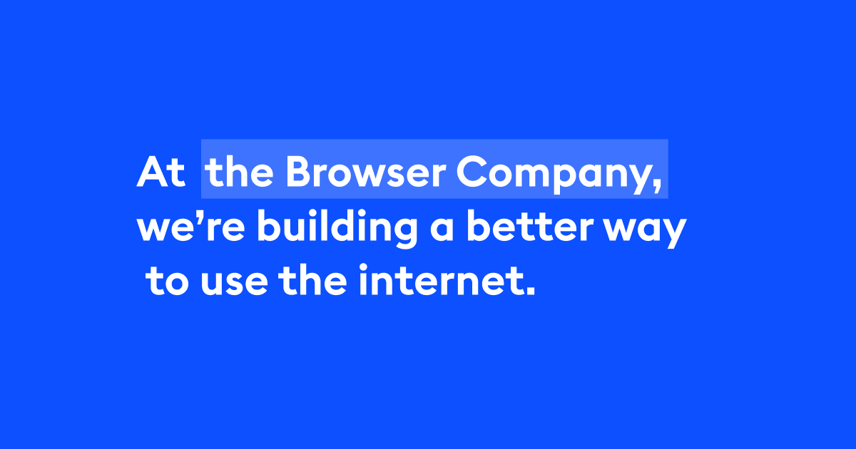 Thumbnail of The Browser Company | Building Arc